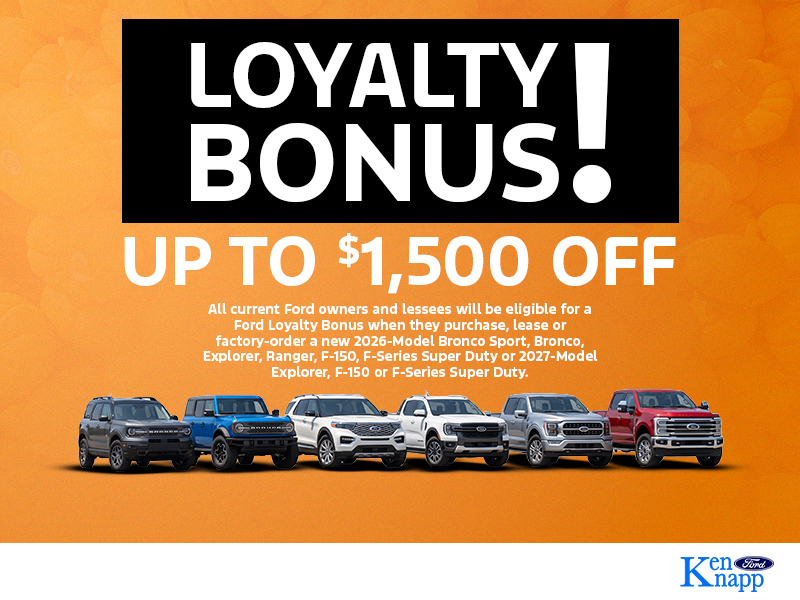 Ford Loyalty Bonus Offer: Save Up to $1,500 on New Ford Models